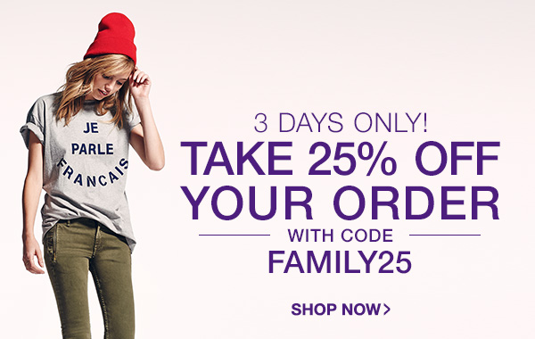 3 Days Only: Extra 25% off All Sale Items with code 25MORE